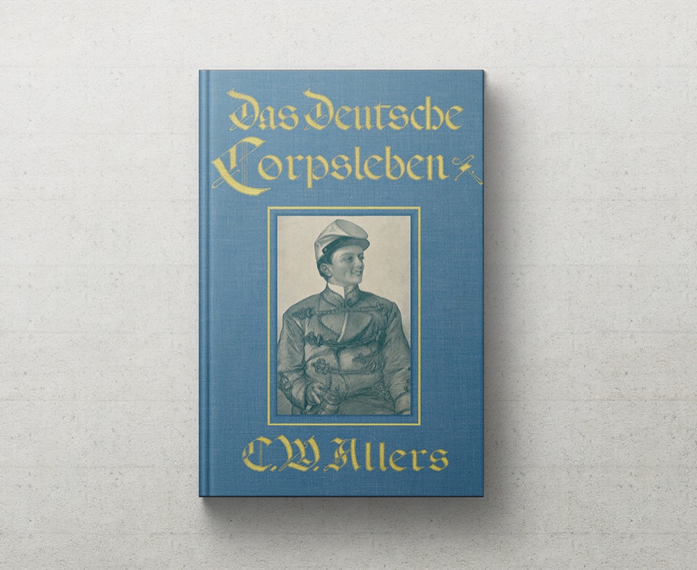 Cover: Das deutsche Corpsleben